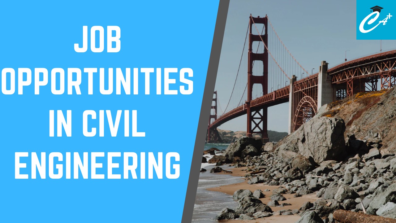 Job Opportunities in Civil Engineering